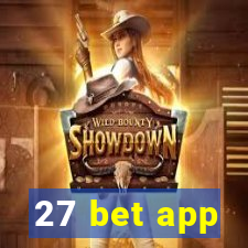 27 bet app